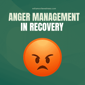 Anger Management in Recovery
