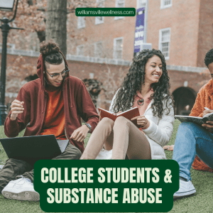 College Students and Substance Abuse